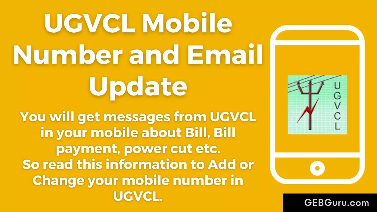 UGVCL Mobile Number Update