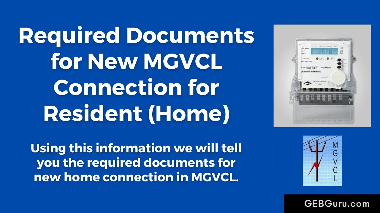 MGVCL New Connection Documents for Resident