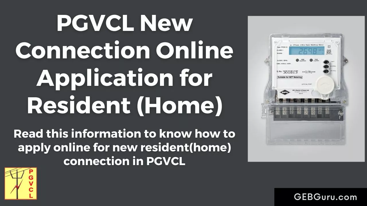 PGVCL New Connection Application