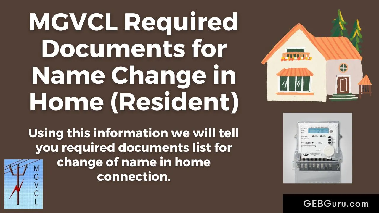 MGVCL Name Change Documents for Home (Resident)